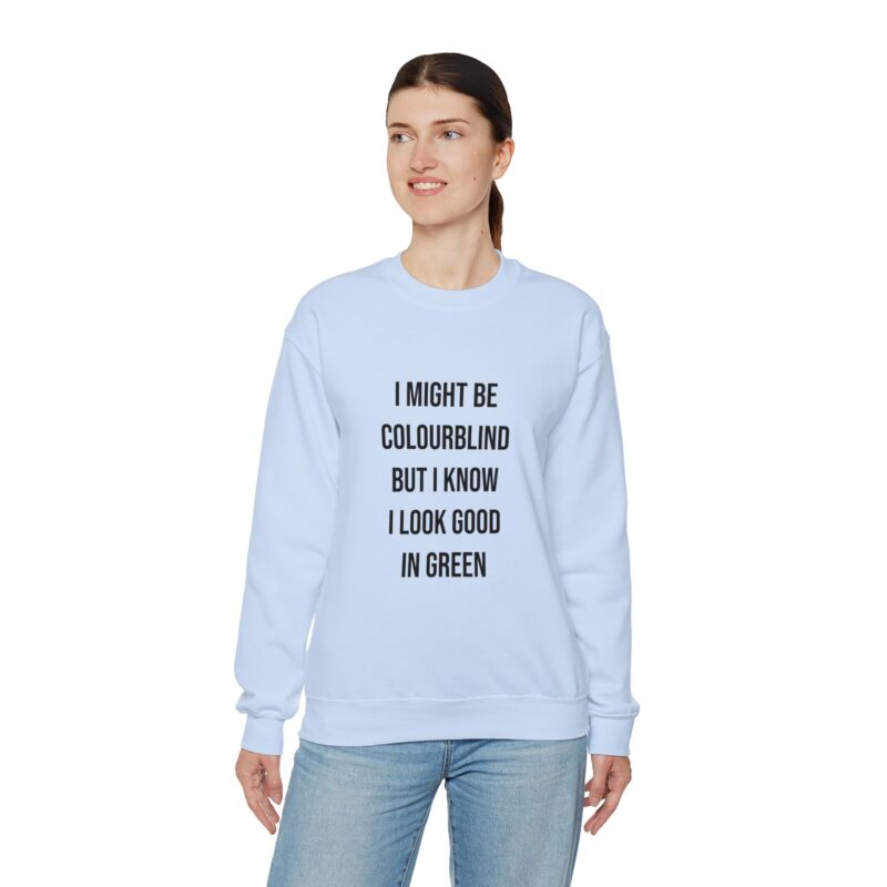 Colourblind Funny Graphic Meme Sweatshirt - Image 96