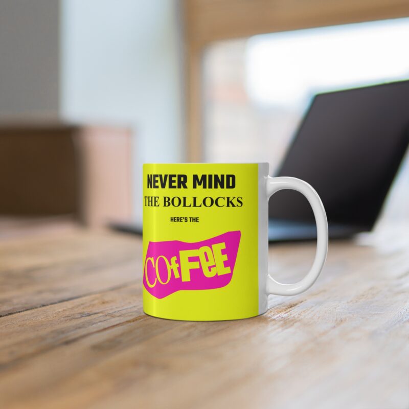 Never Mind the Bollocks Coffee Mug - Image 6