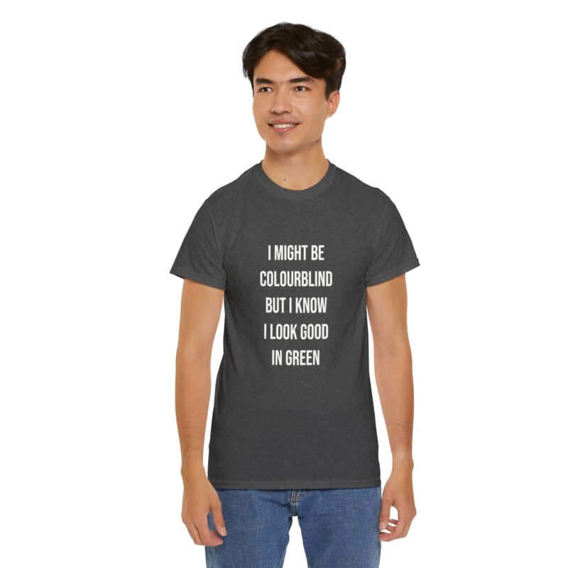 Colourblind Funny Graphic Meme T-Shirt - Image 183