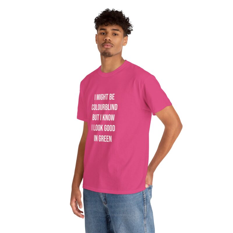 Colourblind Funny Graphic Meme T-Shirt - Image 284