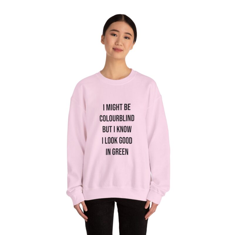 Colourblind Funny Graphic Meme Sweatshirt - Image 114