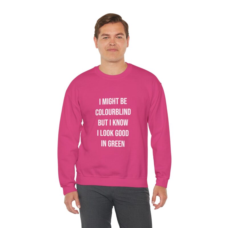 Colourblind Funny Graphic Meme Sweatshirt - Image 127