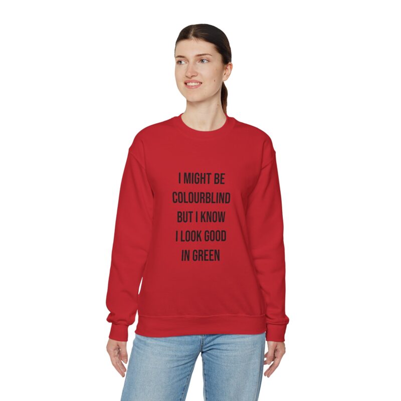 Colourblind Funny Graphic Meme Sweatshirt - Image 140