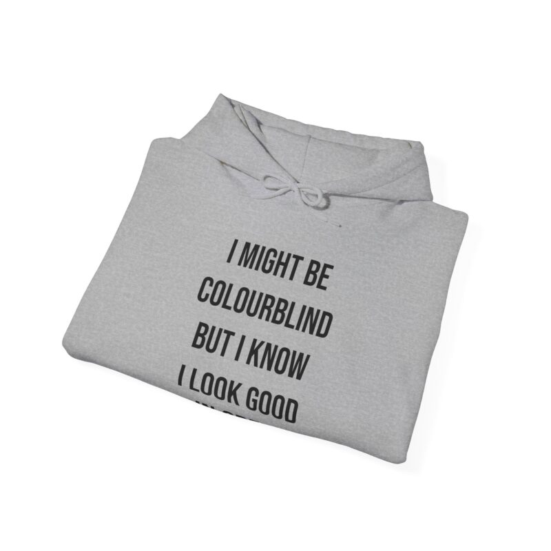 Colourblind Funny Graphic Meme Hoodie - Image 43