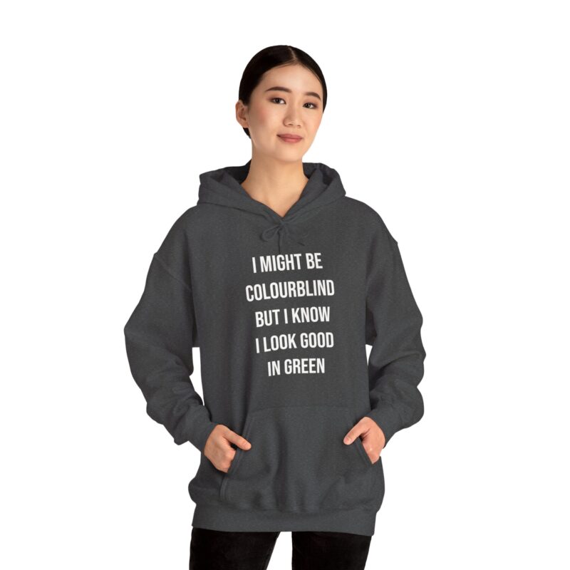 Colourblind Funny Graphic Meme Hoodie - Image 84