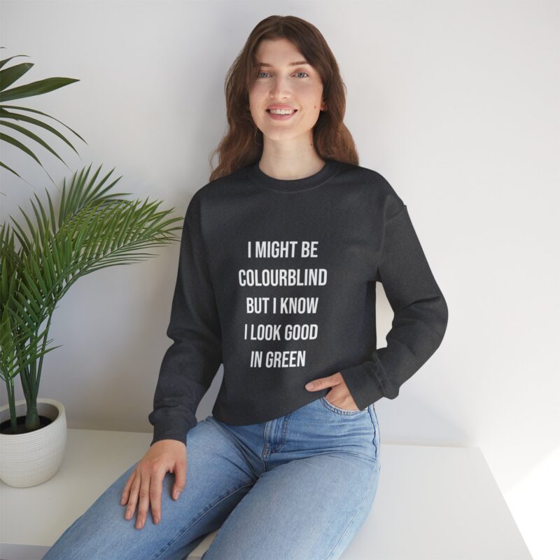 Colourblind Funny Graphic Meme Sweatshirt - Image 88