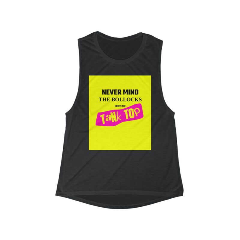 Never Mind the Bollocks Women's Flowy Scoop Muscle Tank - Image 3