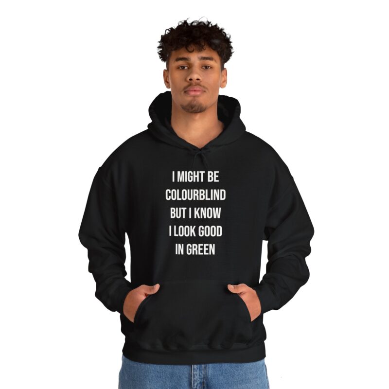 Colourblind Funny Graphic Meme Hoodie - Image 20