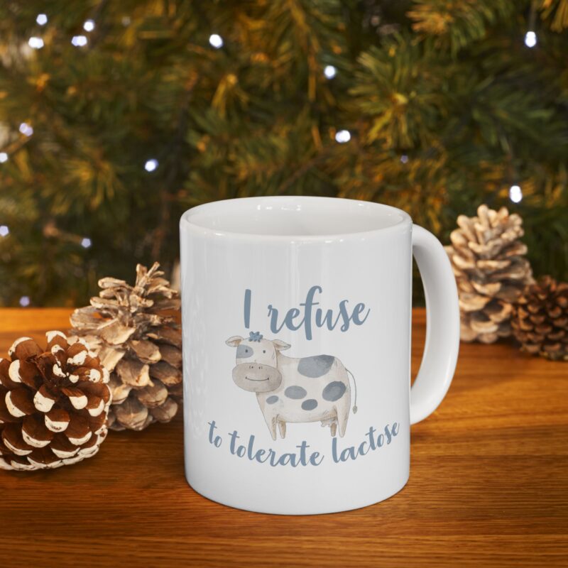 I refuse to tolerate lactose funny meme Coffee Mug - Image 10