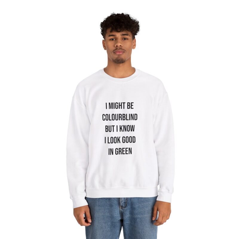 Colourblind Funny Graphic Meme Sweatshirt - Image 5