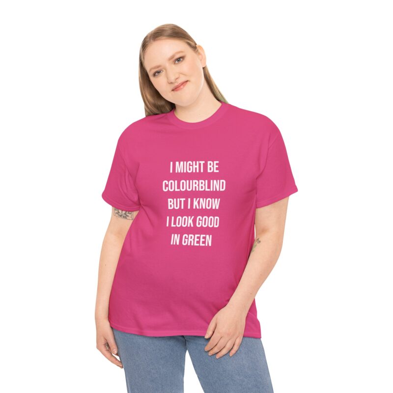 Colourblind Funny Graphic Meme T-Shirt - Image 282