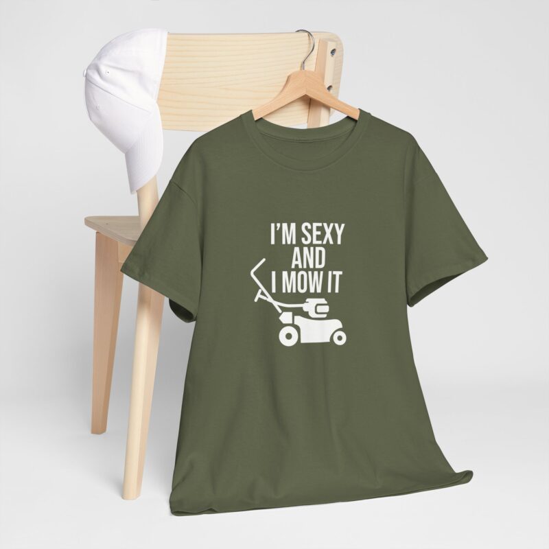 I'm Sexy and I Mow It Graphic Meme T-Shirt - Image 143