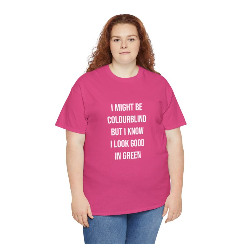 Colourblind Funny Graphic Meme T-Shirt - Image 285