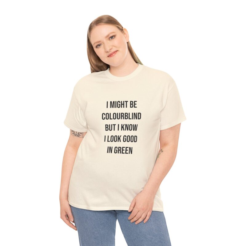 Colourblind Funny Graphic Meme T-Shirt - Image 120