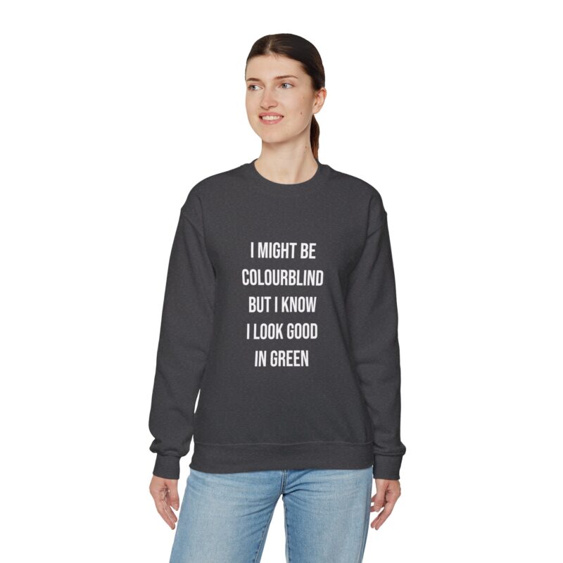 Colourblind Funny Graphic Meme Sweatshirt - Image 85