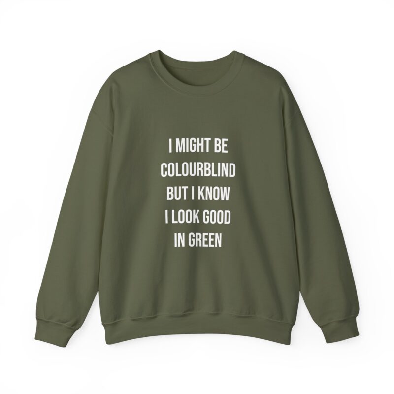 Colourblind Funny Graphic Meme Sweatshirt - Image 56