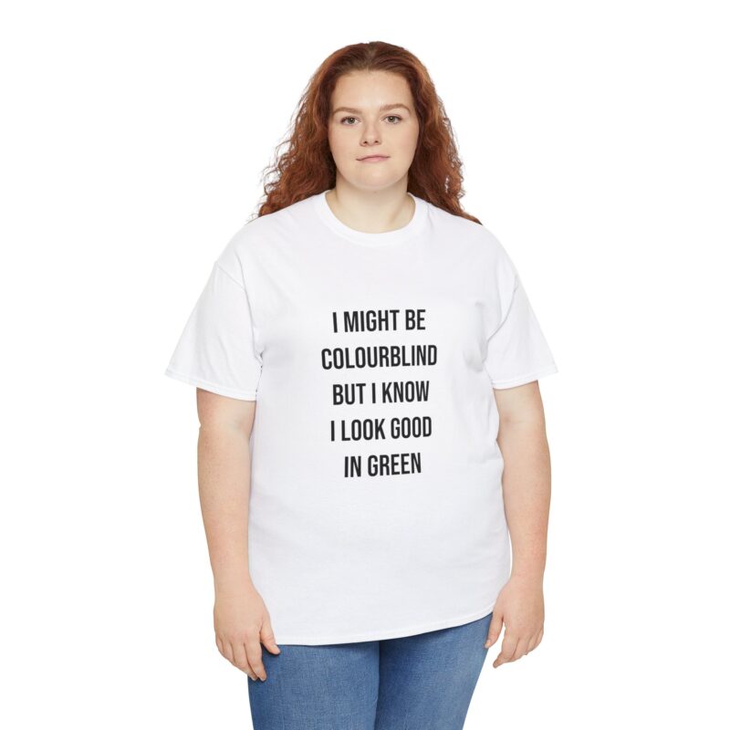 Colourblind Funny Graphic Meme T-Shirt - Image 15