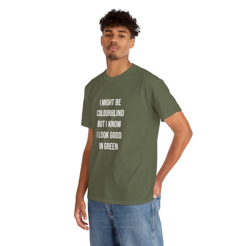 Colourblind Funny Graphic Meme T-Shirt - Image 149