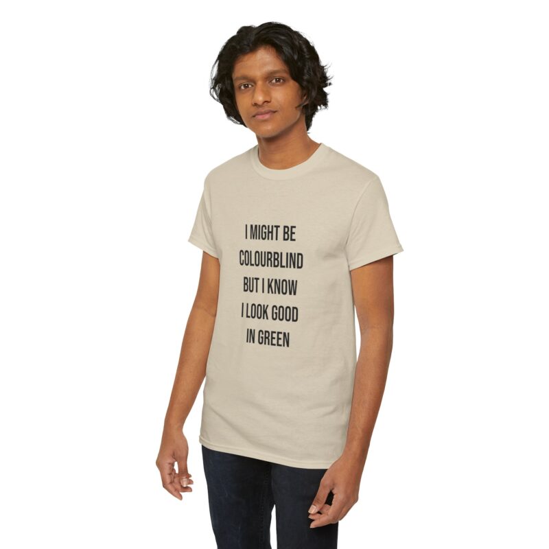 Colourblind Funny Graphic Meme T-Shirt - Image 100