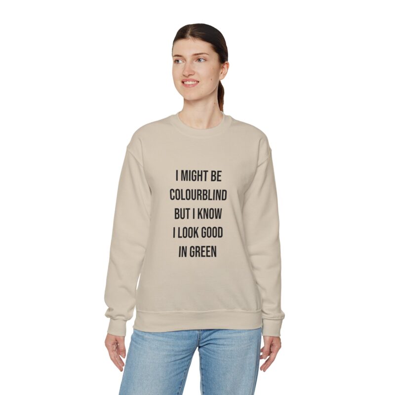 Colourblind Funny Graphic Meme Sweatshirt - Image 41