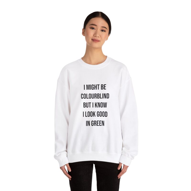 Colourblind Funny Graphic Meme Sweatshirt - Image 4