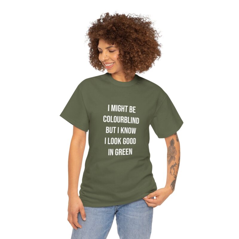 Colourblind Funny Graphic Meme T-Shirt - Image 146