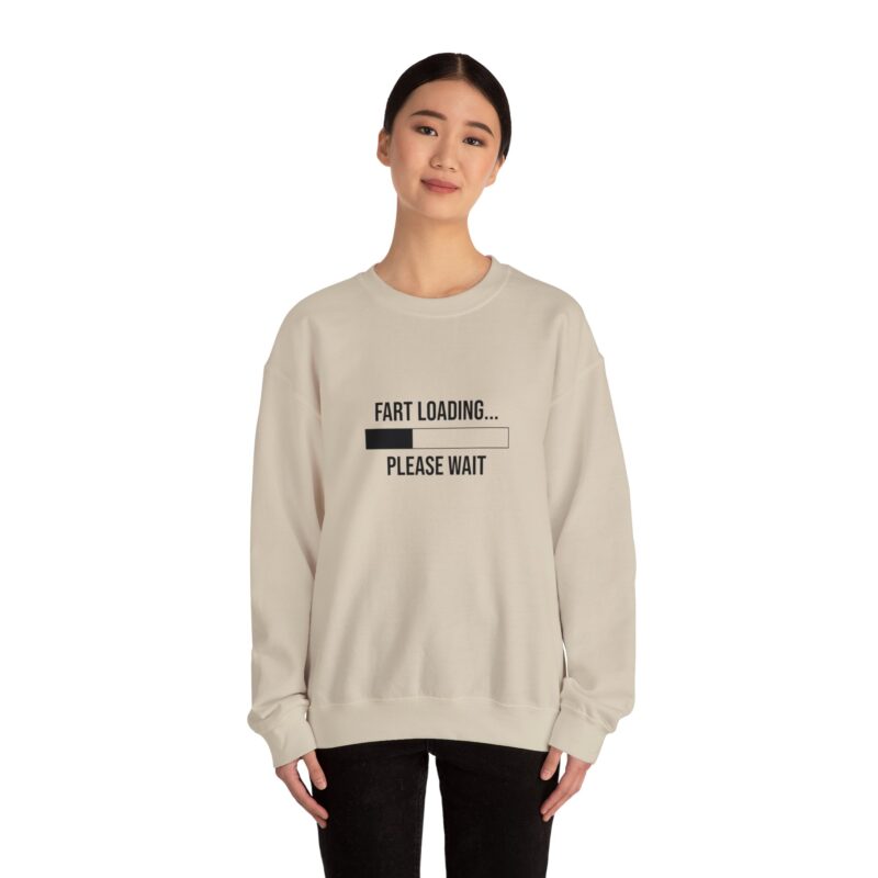 Fart Loading Funny Meme Sweatshirt - Image 37