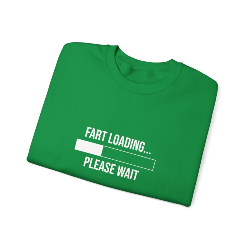 Fart Loading Funny Meme Sweatshirt - Image 69