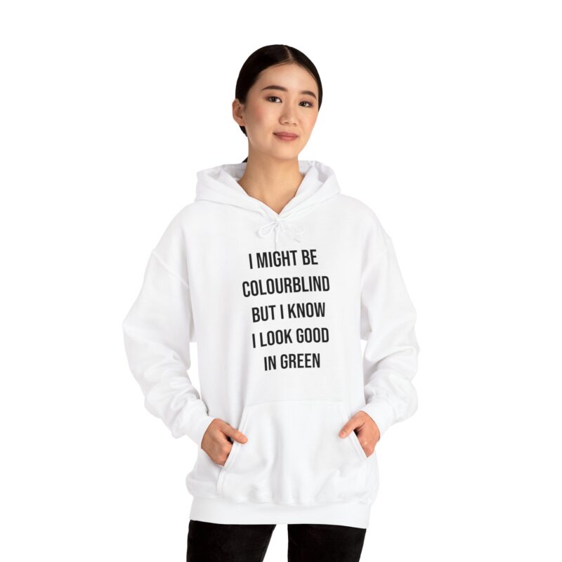 Colourblind Funny Graphic Meme Hoodie - Image 6