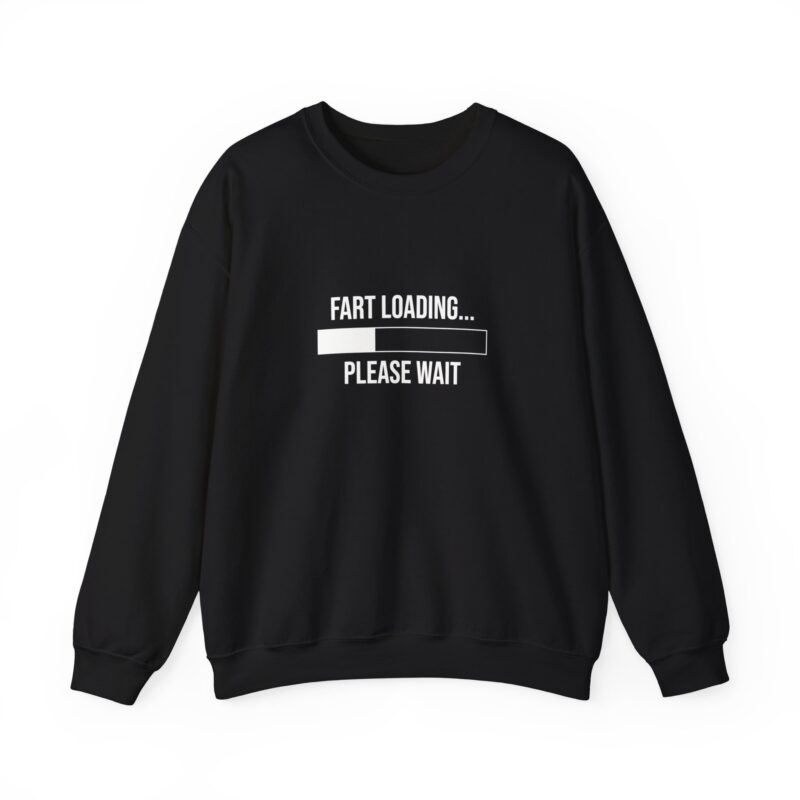 Fart Loading Funny Meme Sweatshirt - Image 23