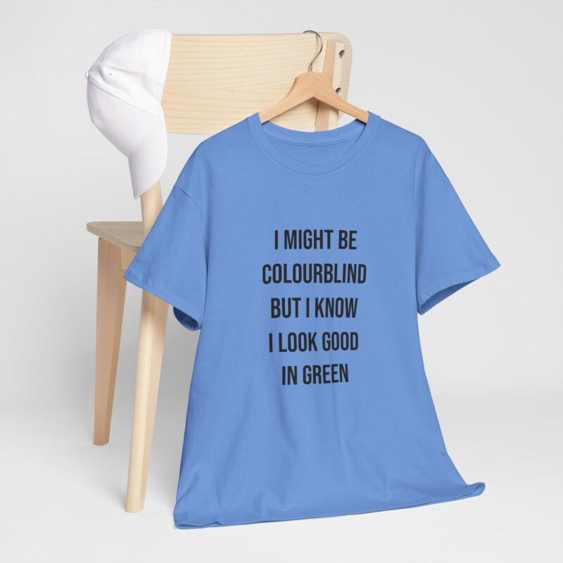 Colourblind Funny Graphic Meme T-Shirt - Image 197