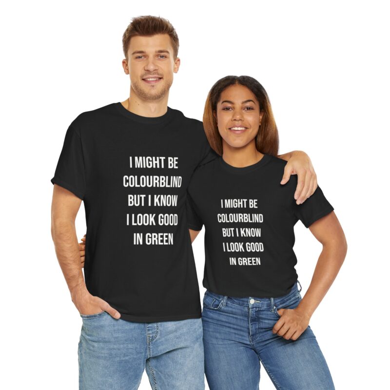 Colourblind Funny Graphic Meme T-Shirt - Image 78