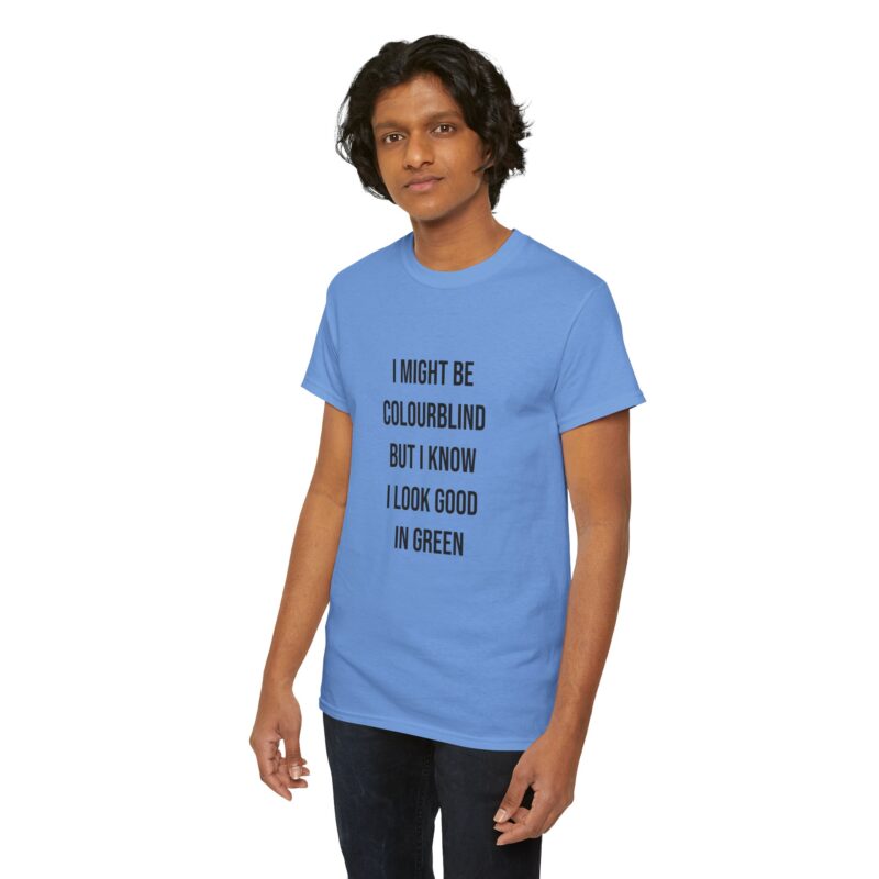 Colourblind Funny Graphic Meme T-Shirt - Image 208