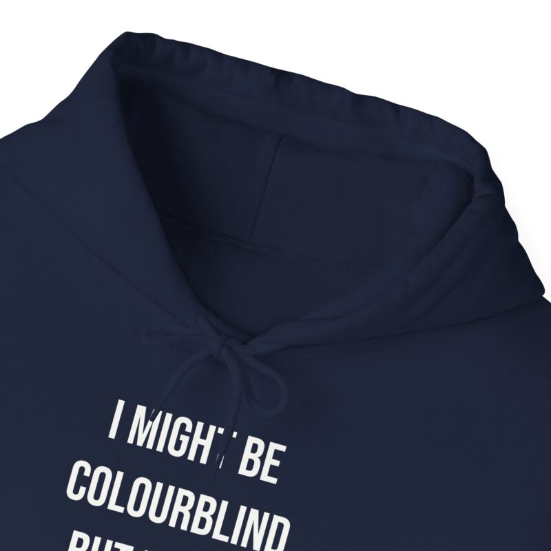 Colourblind Funny Graphic Meme Hoodie - Image 122