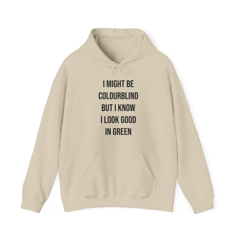 Colourblind Funny Graphic Meme Hoodie - Image 27