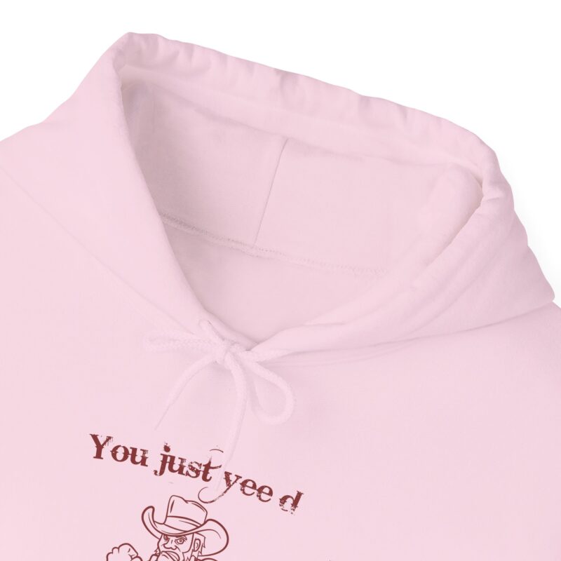 You Just Yee'd Your Last Haw Funny Western Hoodie - Image 135