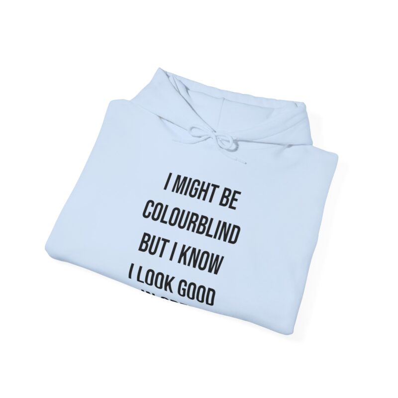 Colourblind Funny Graphic Meme Hoodie - Image 95