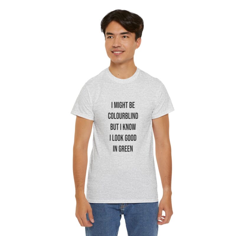 Colourblind Funny Graphic Meme T-Shirt - Image 48