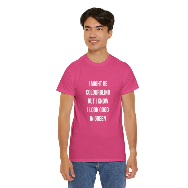 Colourblind Funny Graphic Meme T-Shirt - Image 291