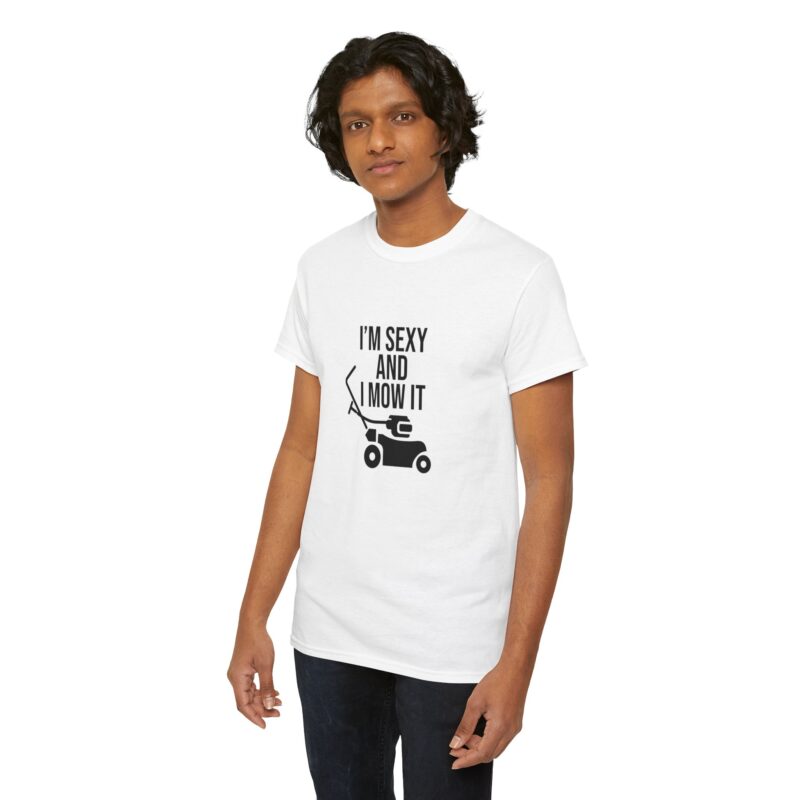 I'm Sexy and I Mow It Graphic Meme T-Shirt - Image 19