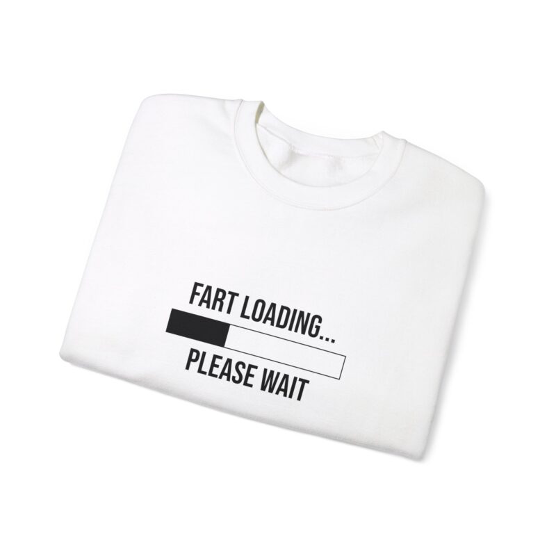 Fart Loading Funny Meme Sweatshirt - Image 3