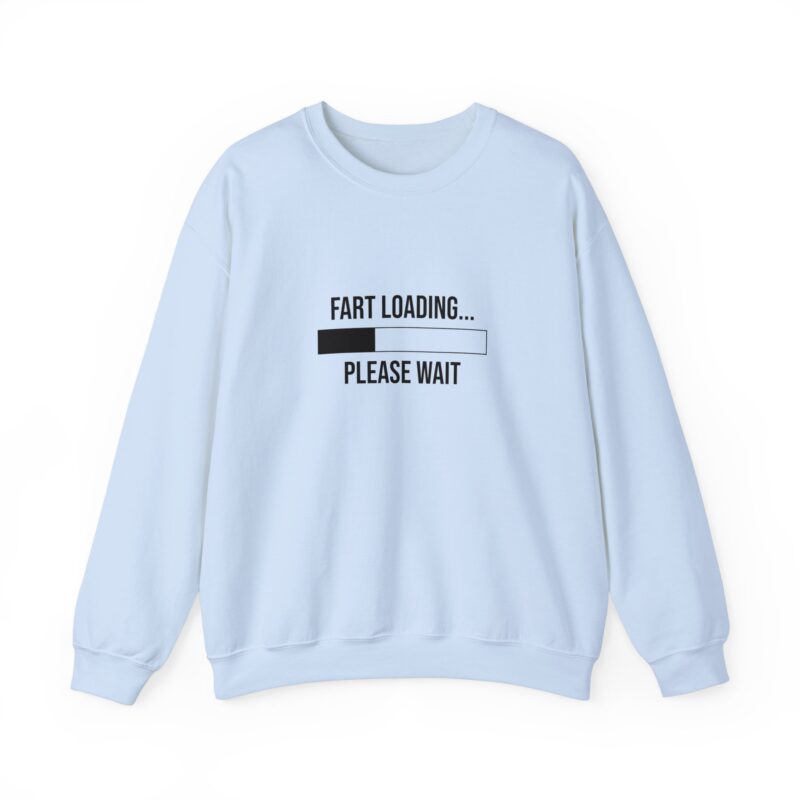 Fart Loading Funny Meme Sweatshirt - Image 89