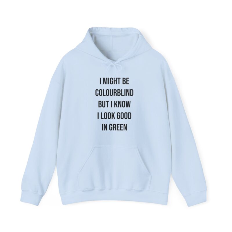 Colourblind Funny Graphic Meme Hoodie - Image 92