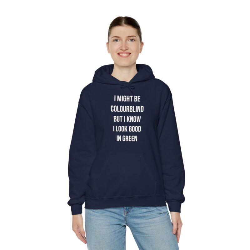 Colourblind Funny Graphic Meme Hoodie - Image 125