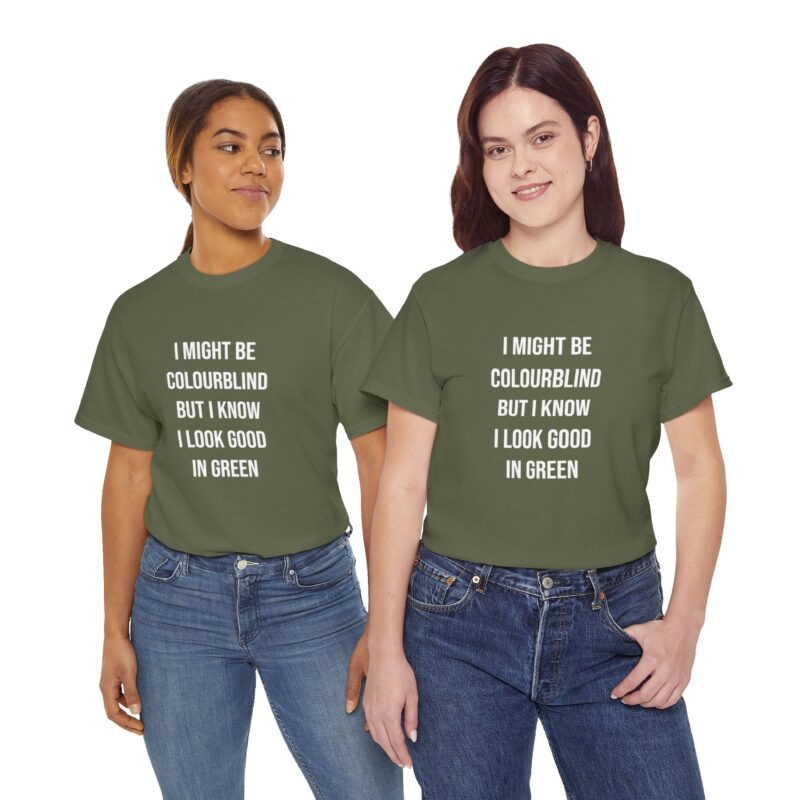 Colourblind Funny Graphic Meme T-Shirt - Image 160