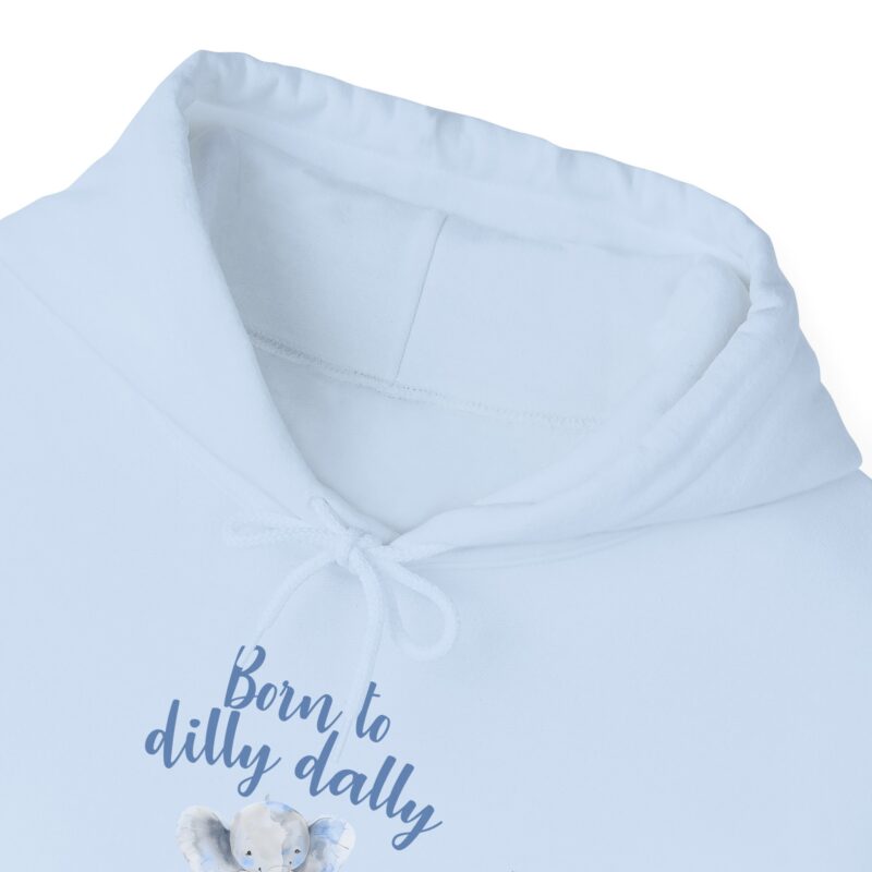 Born to Dilly Dally Retro Graphic Meme Hoodie - Image 96