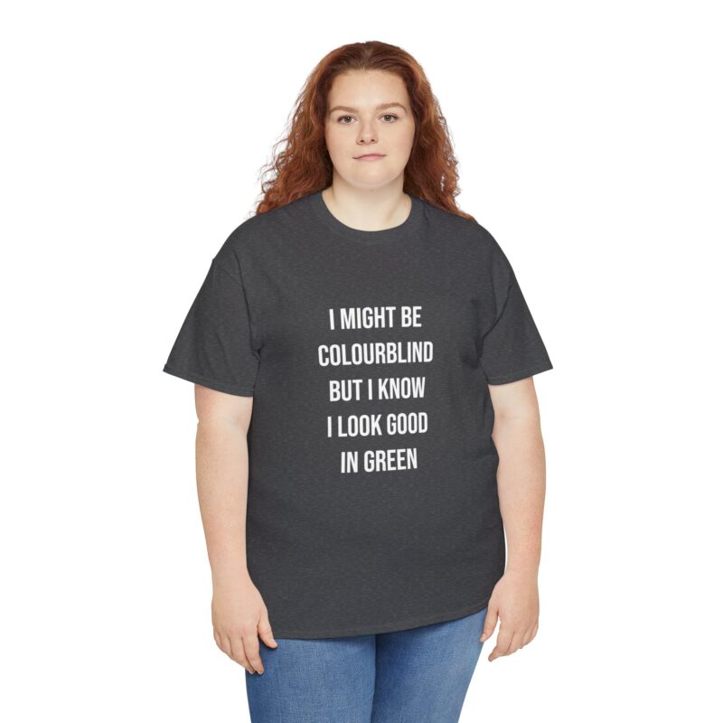 Colourblind Funny Graphic Meme T-Shirt - Image 177