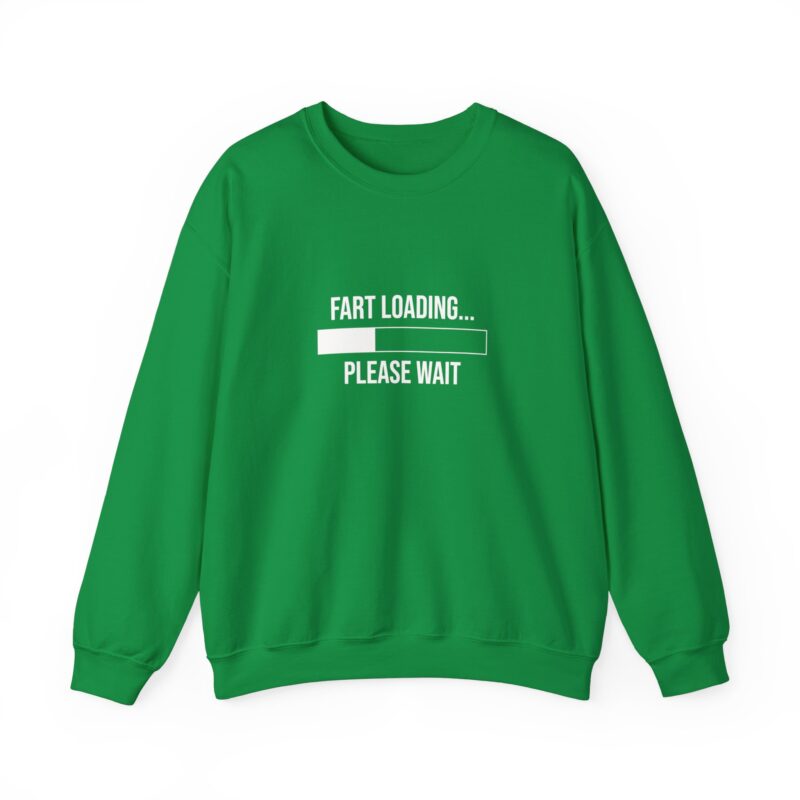 Fart Loading Funny Meme Sweatshirt - Image 67