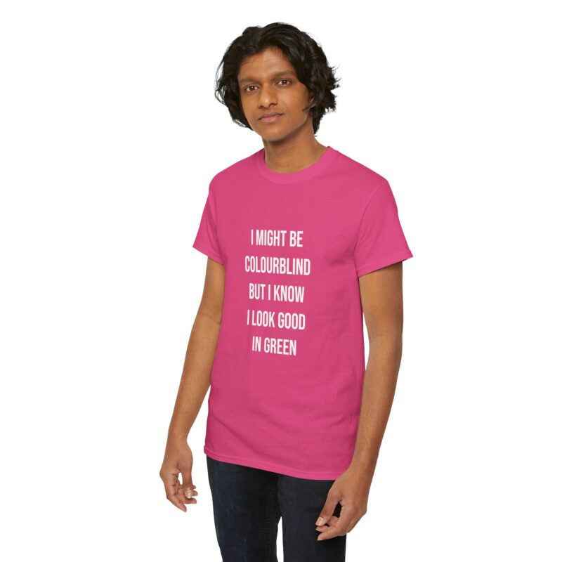 Colourblind Funny Graphic Meme T-Shirt - Image 289