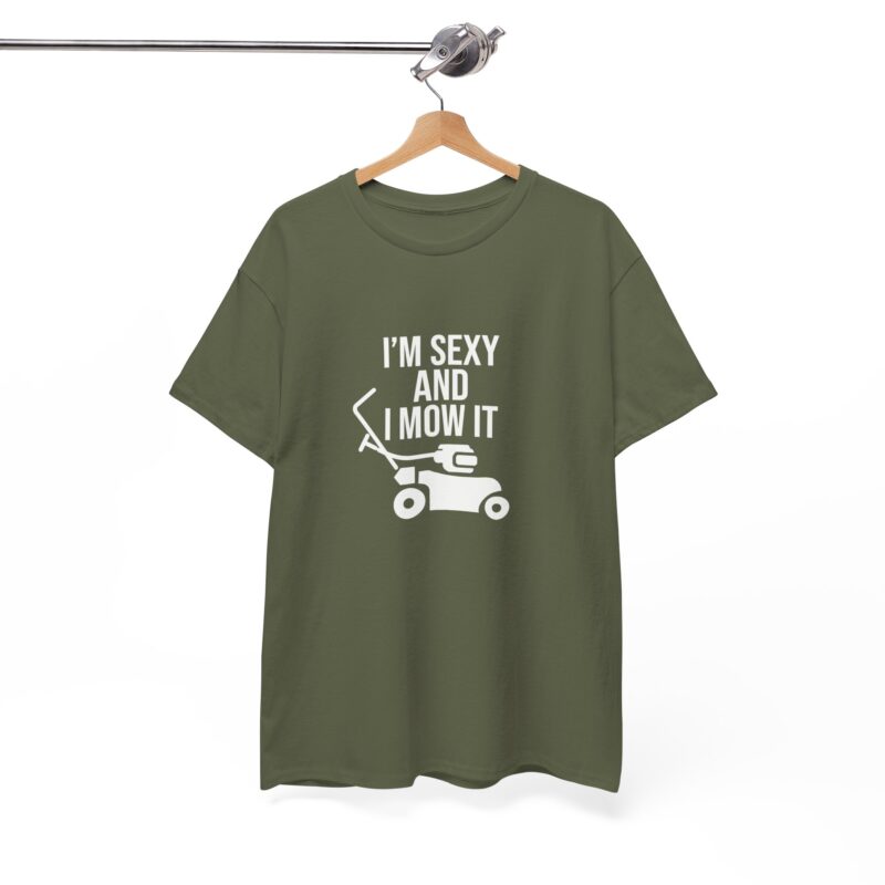 I'm Sexy and I Mow It Graphic Meme T-Shirt - Image 142